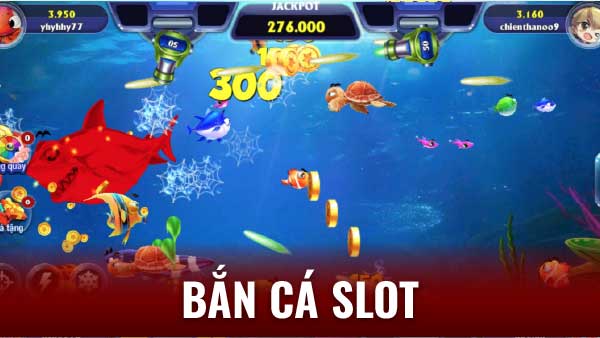 Bắn Cá Slot - Giải Trí Thả Phanh, Rinh Quà Cực Đã!